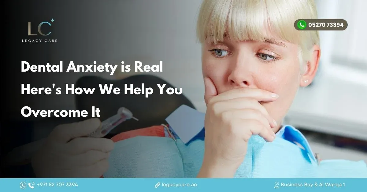 Dental Anxiety is Real — Here’s How We Help You Overcome It