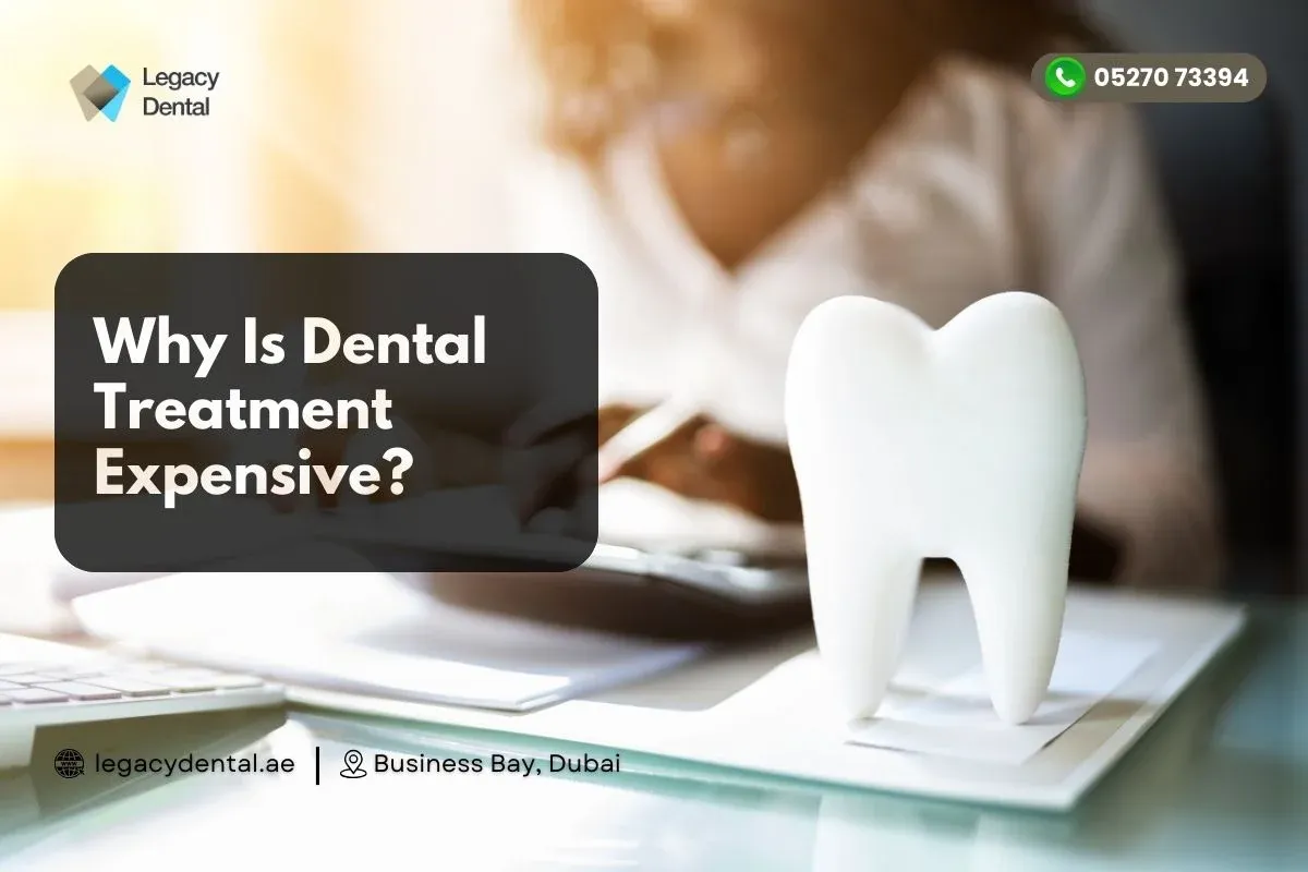 Why Is Dental Treatment Expensive?