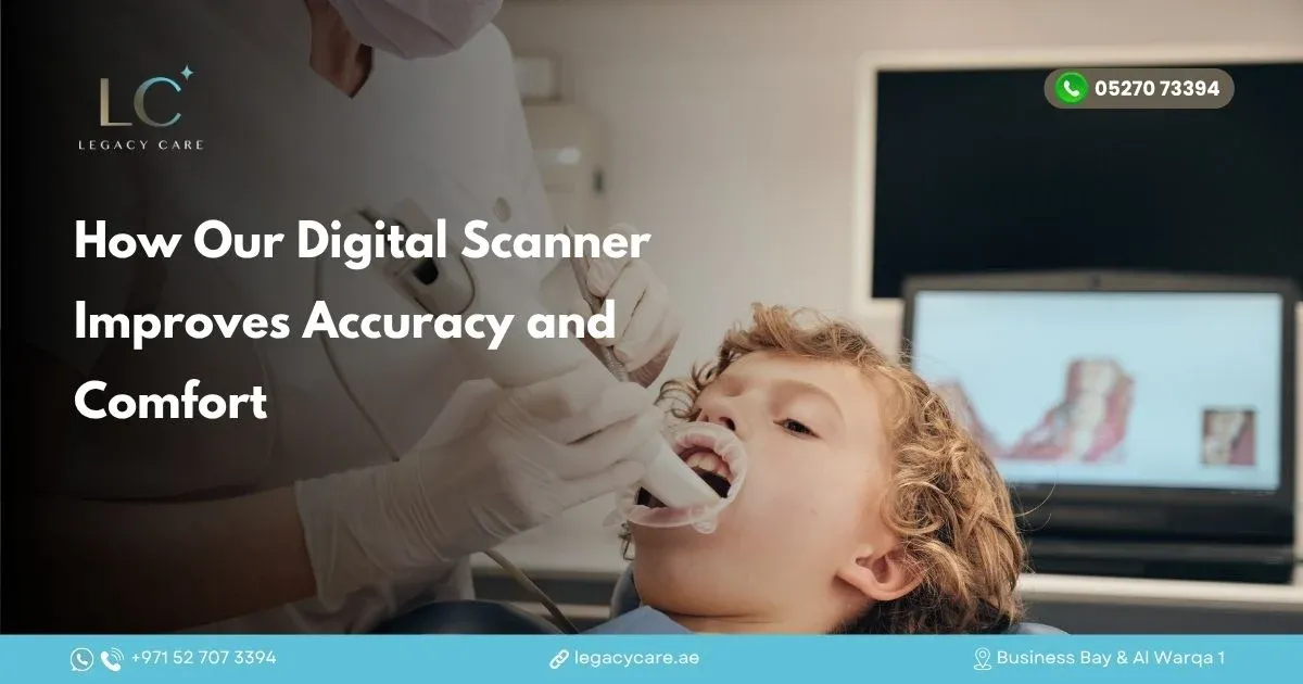 How Our Digital Scanner Improves Accuracy and Comfort