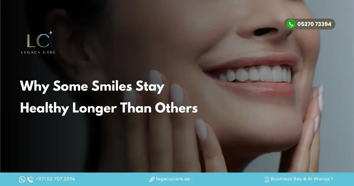 Why Some Smiles Stay Healthy Longer Than Others